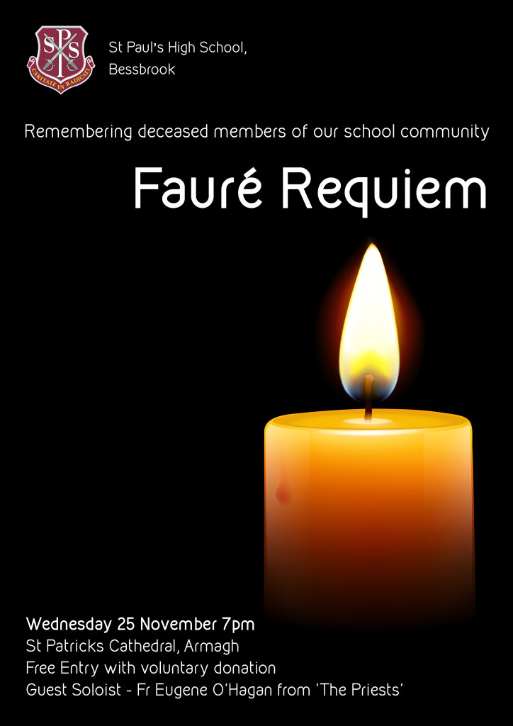 Faure's Requiem by St. Paul's High School, Bessbrook @ St Patrick's Cathedral, Armagh