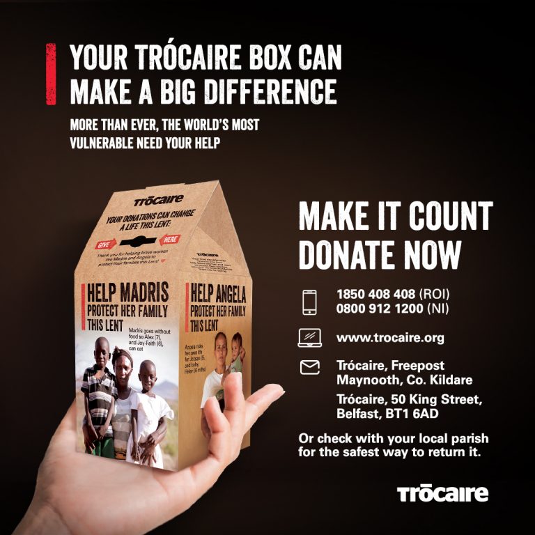 Trócaire Campaign 2020 – Make your box count Trócaire Campaign 2020 – Make your box count