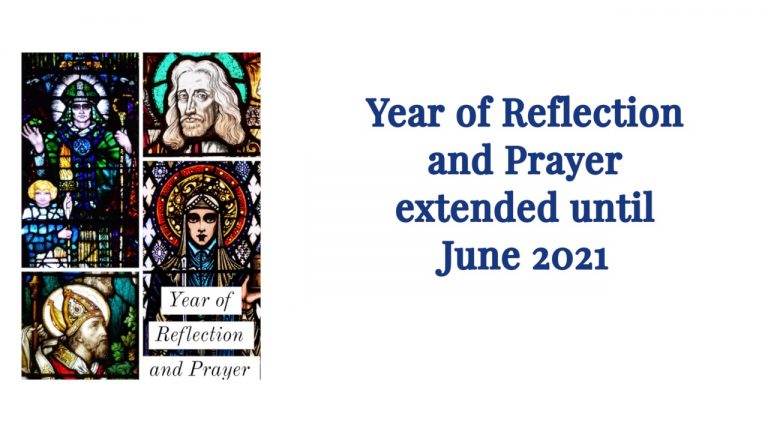 Year of Reflection and Prayer extended until the end of June 2021 Year of Reflection and Prayer extended until the end of June 2021